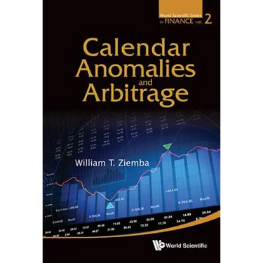 Calendar Anomalies and Arbitrage