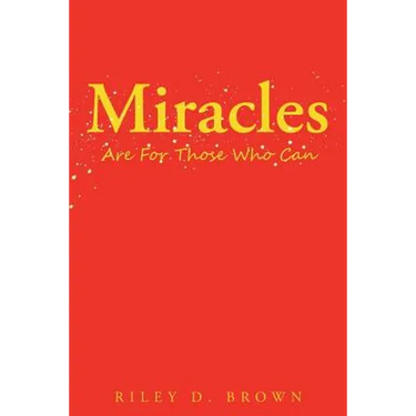 Miracles are For Those Who Can