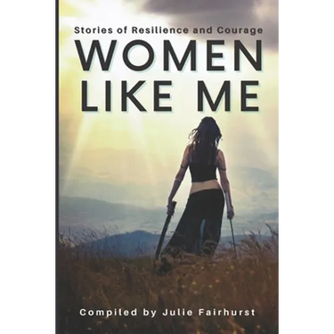 Women Like Me: Stories of Resilience and Courage