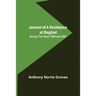 Journal of a Residence at Bagdad; During the Years 1830 and 1831