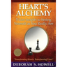 Heart's Alchemy: 5 core insights to seeing yourself as you really are