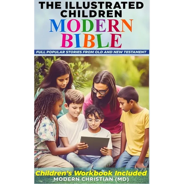 The Illustrated Children Modern Bible