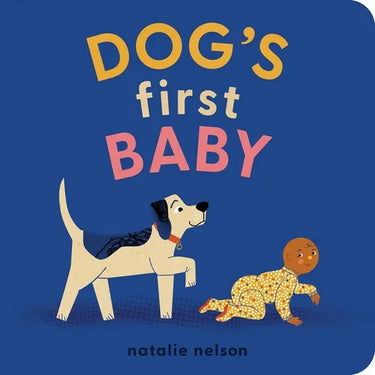 Dog's First Baby: A Board Book