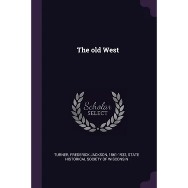 The old West