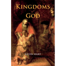 Kingdoms of God
