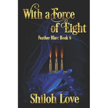 With a Force of Eight