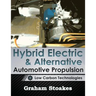 Hybrid Electric & Alternative Automotive Propulsion: Low Carbon Technologies