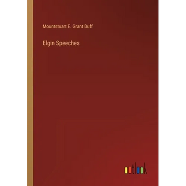 Elgin Speeches