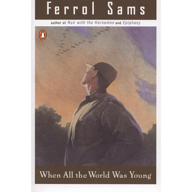 When All the World Was Young