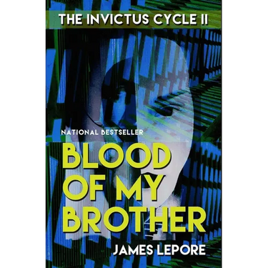 Blood of My Brother: The Invictus Cycle Book 2