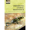 Observing Animal Behaviour: Design and Analysis of Quantitive Controls