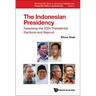 The Indonesian Presidency