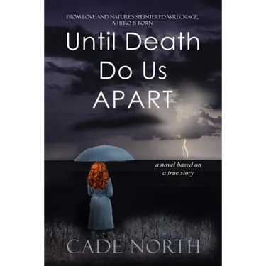Until Death Do Us Apart