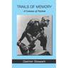 Trails of Memory