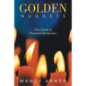 Golden Nuggets: Your Guide to Practical Spirituality