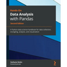 Hands-On Data Analysis with Pandas - Second Edition: A Python data science handbook for data collection, wrangling, analysis, and visualization
