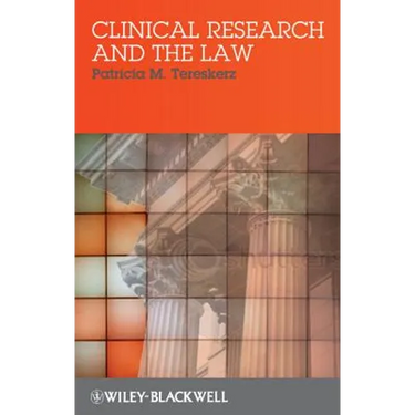 Clinical Research and the Law