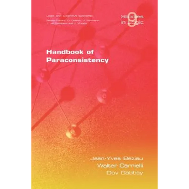 Handbook of Paraconsistency