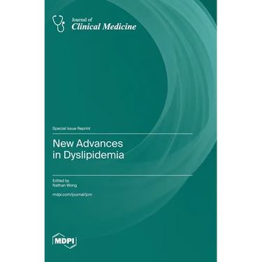 New Advances in Dyslipidemia
