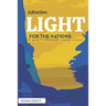 Judaism: Ligth For The Nations: Handbook for those who wish to Convert to Judaism