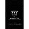 777 Quotes to Rule Your Life