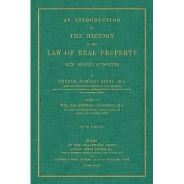 An Introduction to the History of the Law of Real Property with Original Authorities