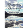 Discovery Is Recovery: Brain, Emotion, and Spiritual Self-Reflection Through the Creative Process