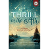 A Thrill in the Air: A Mosaic Christmas Anthology V