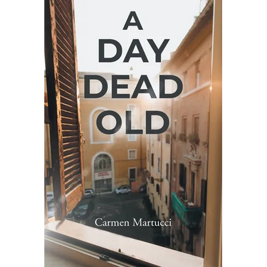 A Day Dead Old