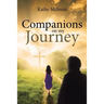 Companions on my Journey