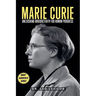 Marie Curie: Unleashing Radioactivity for Human Progress