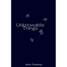 Unknowable Things