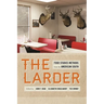 The Larder: Food Studies Methods from the American South