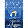 Rom-Complications