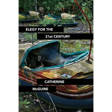 Elegy for the 21st Century