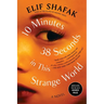 10 Minutes 38 Seconds in This Strange World