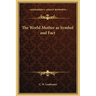 The World Mother as Symbol and Fact