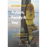 Autism, Family & You