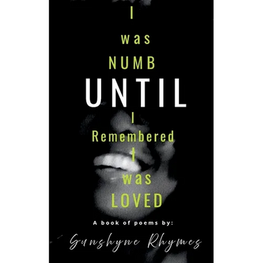 "I was numb until I remembered I was loved"