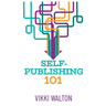Self-Publishing 101