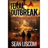 Feral Outbreak