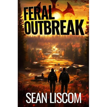 Feral Outbreak