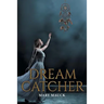 Dream Catcher