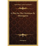 A Plea For The Christians By Athenagoras