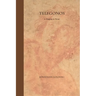 Telegonos: A Tragedy in Verse