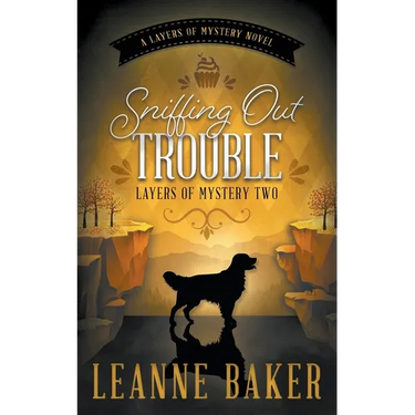 Sniffing Out Trouble: A Cozy Mystery Series