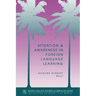 Attention and Awareness in Foreign Language Learning