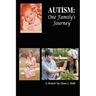 Autism: One Family's Journey