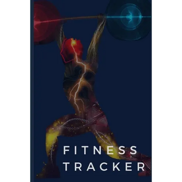 Fitness Tracker: Keep Track of Your Fitness Progress
