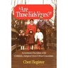 Are Those Kids Yours?: American Families with Children Adopted from Other